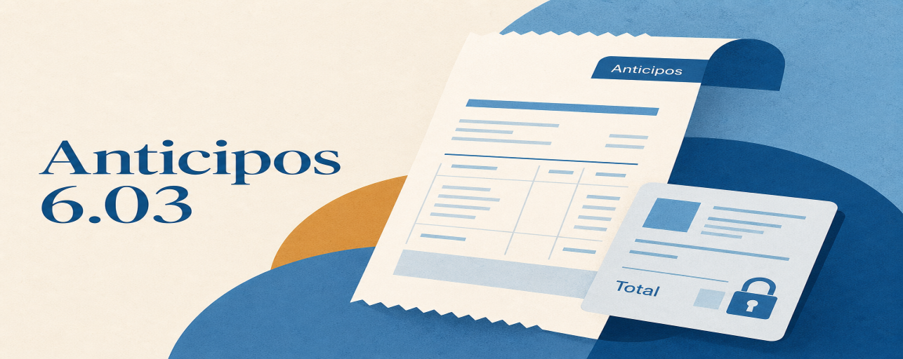 Lista de cambios de Anticipos 6.03